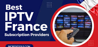 IPTV France: A Comprehensive Guide to Streaming TV in France