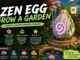 zen egg grow a garden