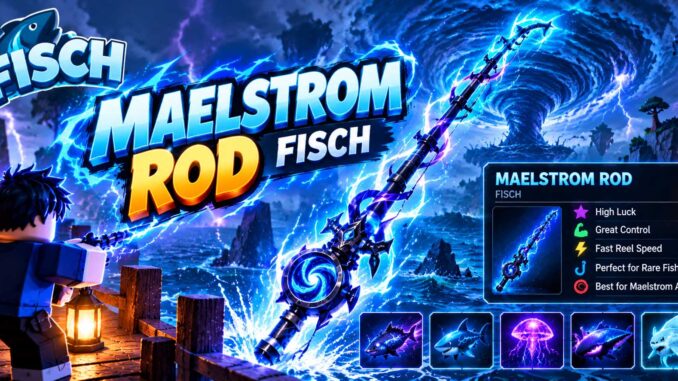 maelstrom rod fisch